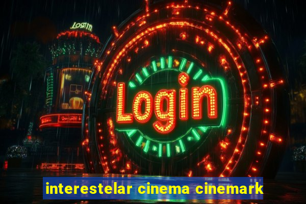 interestelar cinema cinemark